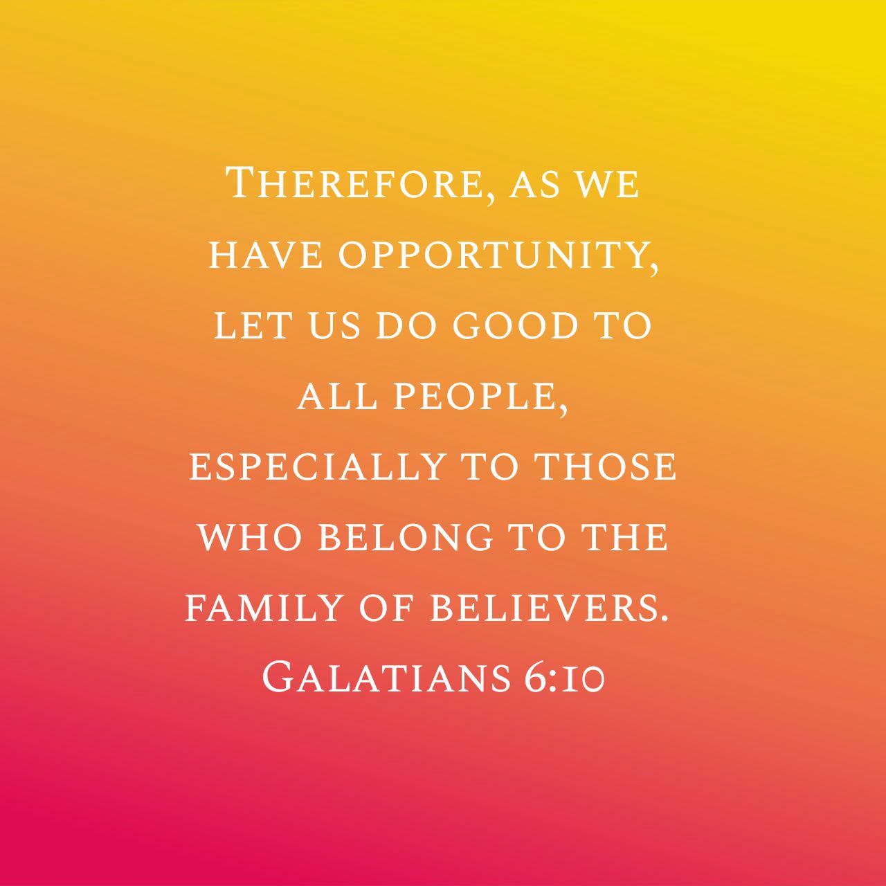 You are currently viewing Galatians 6.10