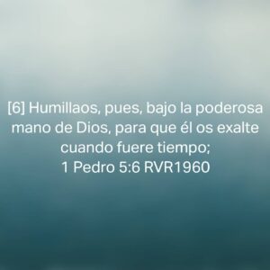 Read more about the article 1 Pedro 5:6 RVR1960