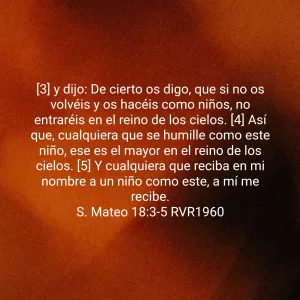 Read more about the article S. Mateo 18:3-5 RVR1960