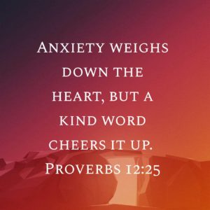 Proverbs 12.25