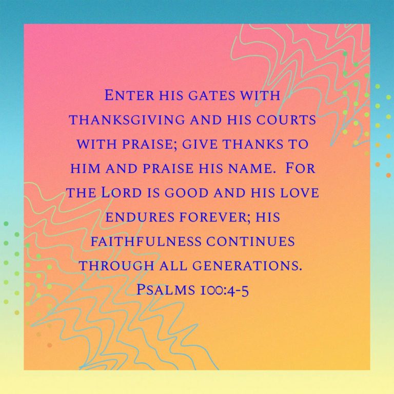 Read more about the article Psalms 100.4-5