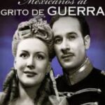 Mexicanos Al Grito De Guerra, Pedro Infante