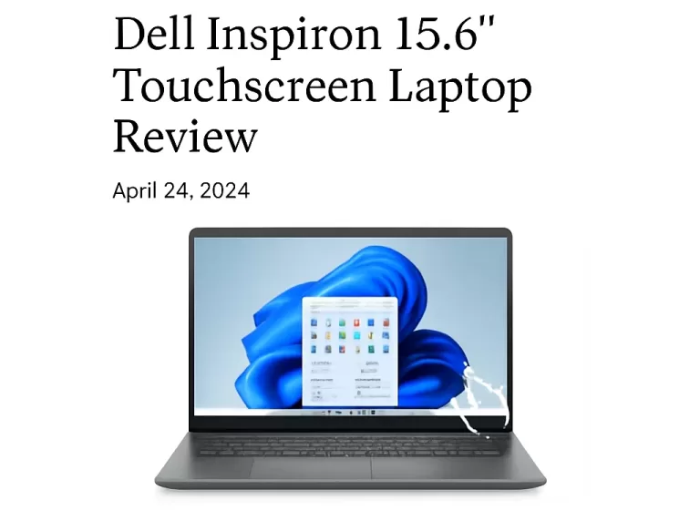 Read more about the article Dell Inspiron 15.6″ Touchscreen Laptop Review