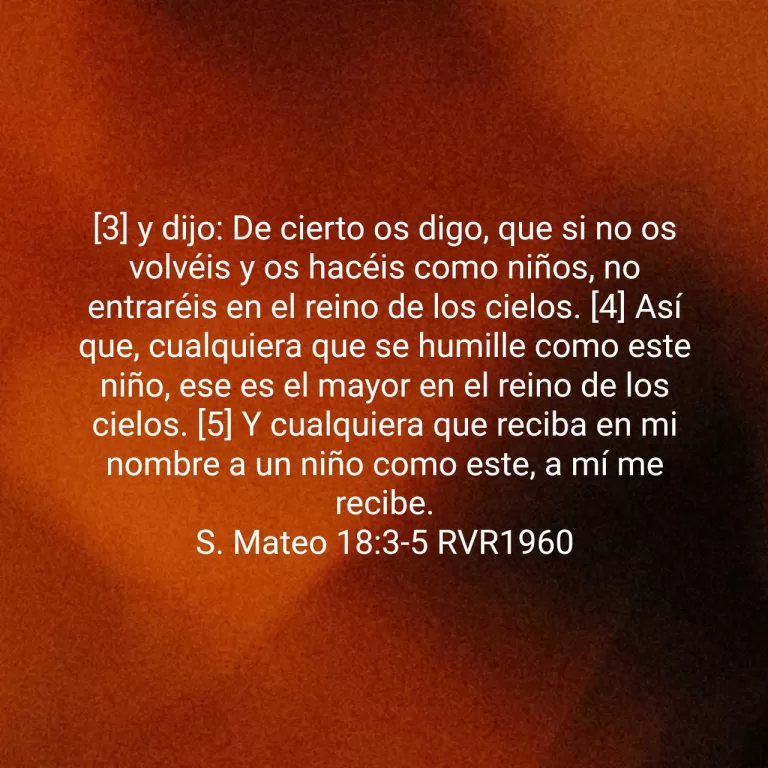 Read more about the article S. Mateo 18:3-5 RVR1960