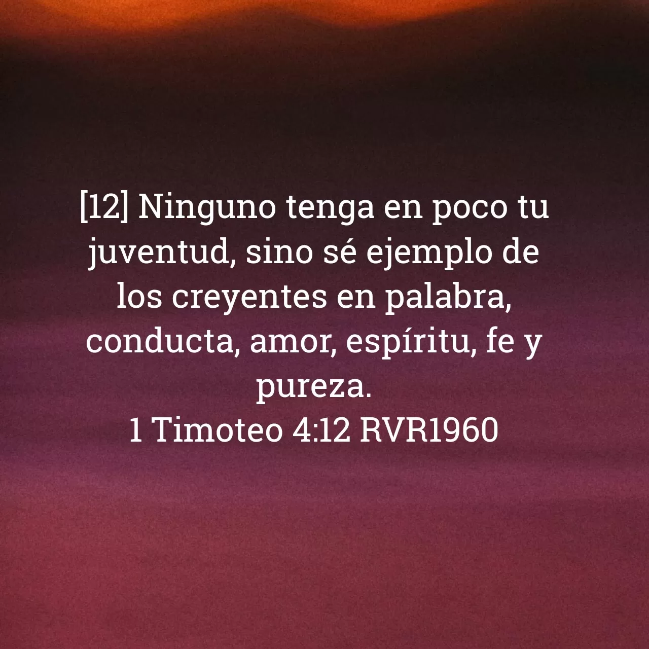 You are currently viewing 1 Timoteo 4:12 RVR1960