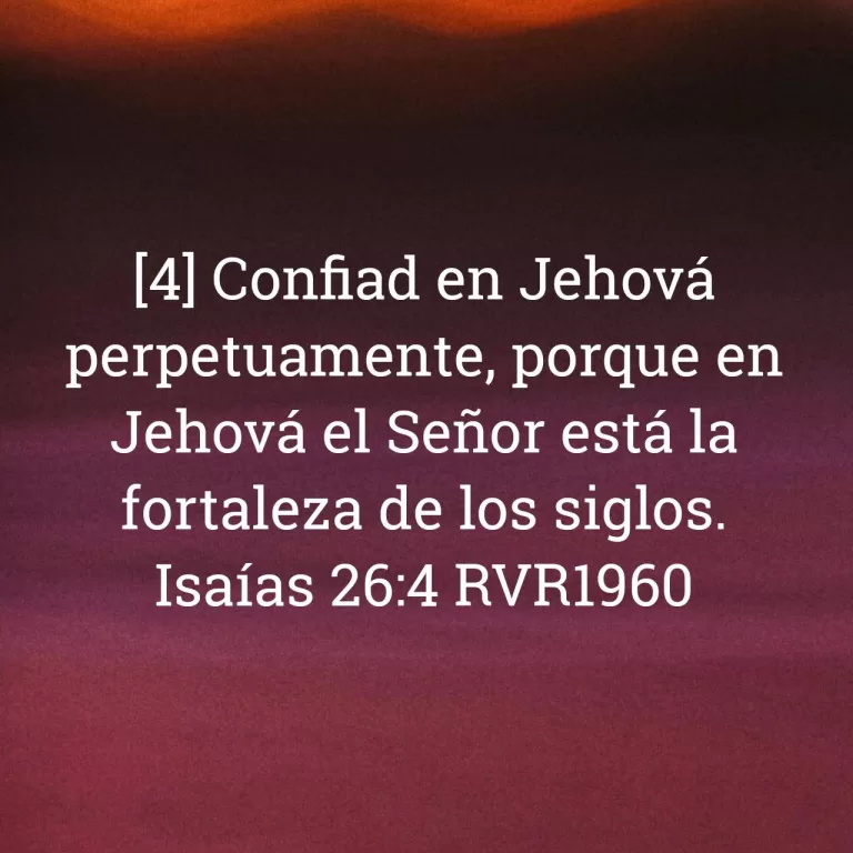 Read more about the article Isaías 26 versículo 4
