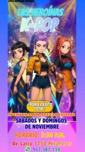 Las Heroínas K-Pop (Nuevas Fechas)