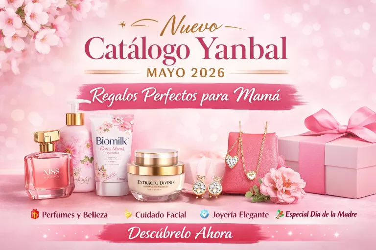 Read more about the article Nuevo Catálogo Yanbal Mayo 2026 | Regalos Perfectos para Mamá