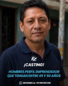 Casting para Comerciales en Perú | Hombres Emprendedores de 45 a 50 Años