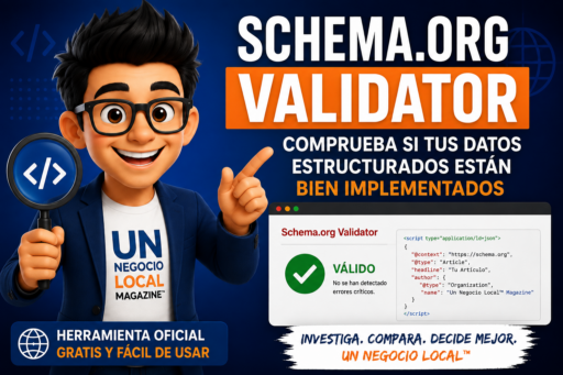 Schema.org Validator: cómo comprobar si los datos estructurados de tu sitio están correctamente implementados